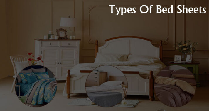 Types Of Bed Sheets