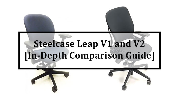 Steelcase leap V1 vs V2